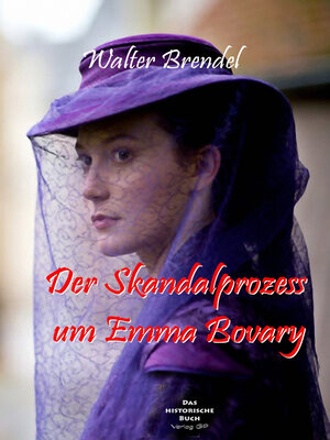 cover image of Der Skandalprozess um Emma Bovary